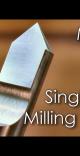 Single Flute Milling Cutter